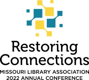 Missouri Library Association 2022 annual conference logo; consisting of yellow and blue connected diamonds, along with the wording, "Restoring Connections Missouri Library Association 2022 Annual Conference"