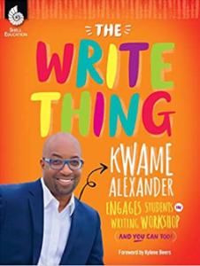 Book cover of The Write Thing, by Kwame Alexander