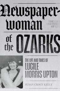 Front cover of the Lucille Morris Upton biography